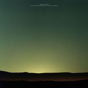 The Turning Centre Of A Still World